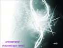 Unknown Error - Shadows(Spor Remix)