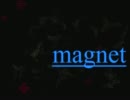 【一人magnet】歌ってみた【紫慧屡】
