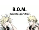 【滑舌が来い】Ｂ.Ｏ.Ｍ.【歌ってみた】