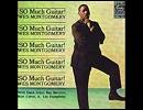 WES MONTGOMERY - (Somethin Like Bags) Montgomery