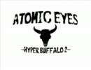 ❒Atomic Eyes　歌ってみた