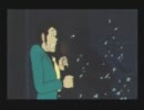 また盗みに来ました【ルパン三世・カリオストロの城 再会】 Part1