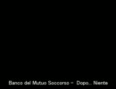 Banco del Mutuo Soccorso -  Dopo... Niente