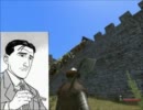Mount&Blade Warbandを実況　その５