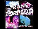 Frank Torpedo - Made For Loving You