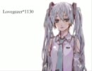 【ラヴゲイザー】を歌ってみた　byのえる．