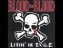 【洋楽】Blood For Blood【俺的メドレー】その１