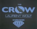 Laurent Wolf- The Crow (original mix)