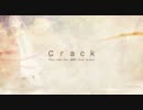 【声が枯れていようが】Crack歌ってみた【ver.才人】