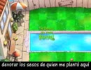 【Plants vs Zombies】 あなたの芝生の上でゾンビ ver スペイン語 [Karla]