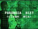 PARANOiA KCET (clean long mix)