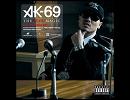 AK-69 - I.M.P. (feat. ANARCHY)