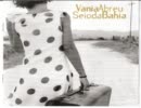 vania abren - (Dono dos teus olhos)