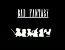 【マッシュアップ風】[FF4___Touhou]　Bad_Fantasy