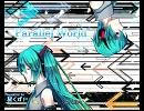 〈初音ミク〉　Parallel World 〈一応オリジナル〉