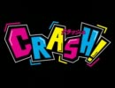 【VOMIC】CRASH!【PV】