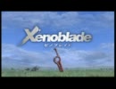 【ゼノブレイド】ちょっと世界救ってくる【クリア記念雑談動画】