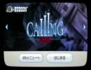 鼻炎女がCALLING～黒き着信~を喚きながら実況してみた。part1
