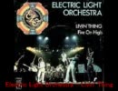Electric Light Orchestra - Livin' Thing