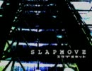 【BossBattleBGM】SLAPMOVE【NNI/ORIGINAL】
