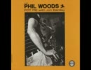 Phil Woods Quintet - [Toos Bloos]
