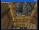 【J式水冷扉】初見で初心者が初実況17【Minecraft】