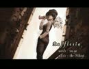 【黄鸝】Rafflesia【歌ってみた】