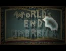 【歌ってみた】WORLD'S END UMBRELLA【猫tone】