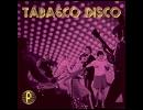 TABASCO DISCO