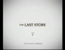 【新ゲーハンターの《THE LAST STORY》実況プレイ】その1