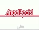 Angel Beats! MAD 楽園