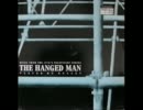 Bullet / The Hanged Man