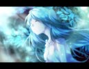 【初音ミク】生きてもう一度…【チャリティ楽曲支援】