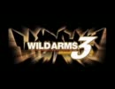 WILD ARMS Advanced 3rd　「渡り鳥無頼」