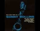 Sonny Rollins Quintet - (Wail March) 1957