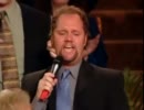 Stephen Hill and David Phelps - When God Dips His Love In My Heart