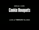 【IIDX】Cookie Bouquets【高音質？】