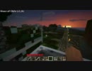 【線路】初心者と行くMinecraft実況その20【拡大中】