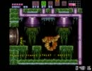Super Metroid Cliffhanger(Original) any% RTA参考動画 4／7