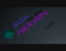 BOX in the HEAVEN