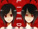 【VIPRPG】 LIVED -Original Long Version-