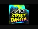 Avicii - (Street Dancer) Cover Art