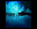 「Evans」を再現してみた 【バンブラDX】