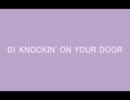 Ｌ⇔Ｒ/KNOCKIN' ON YOUR DOOR、他３曲