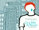 Cry Me A River (Richard Earnshaw Classic Vocal Mix) / Richard Earnshaw feat. Imogen Ryall