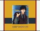 【同時再生】KEEP GOING ON【湯毛×本家】
