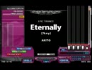 【BMS】Eternally【しりとりキャンペーンシーズン2】