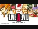 【LIVE A LIVE】CRY A LIVE【BGM】