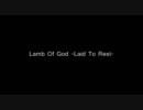 ＜叩いてみた＞LambOfGod-LaidToRest-＜運動不足解消＞