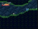 【チキンが】洞窟物語【ｇｄｇｄプレイ】その６